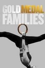 Watch Gold Medal Families Xmovies8