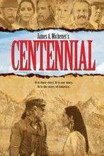 Watch Centennial Xmovies8