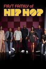 Watch First Family of Hip Hop Xmovies8