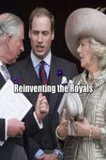 Watch Reinventing the Royals Xmovies8