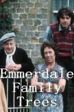 Watch Emmerdale Family Trees Xmovies8