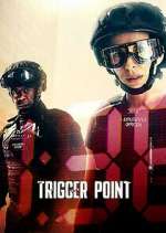 Watch Trigger Point Xmovies8