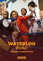 Watch Waterloo Road Xmovies8