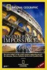 Watch National Geographic: Engineering the Impossible Xmovies8