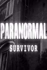 Watch Paranormal Survivor Xmovies8