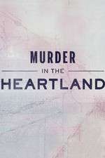 Watch Murder in the Heartland Xmovies8