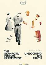 Watch The Stanford Prison Experiment: Unlocking the Truth Xmovies8