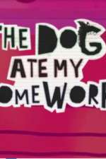 Watch The Dog Ate My Homework Xmovies8