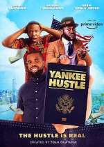 Watch Yankee Hustle Xmovies8