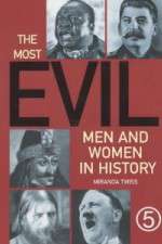 Watch The Most Evil Men and Women In History Xmovies8