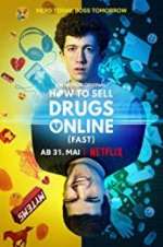Watch How to Sell Drugs Online: Fast Xmovies8