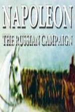 Watch Napoleon: The Russian Campaign Xmovies8