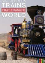 Watch Ian Hislop's Trains That Changed the World Xmovies8
