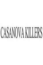 Watch Casanova Killers Xmovies8