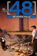 Watch The First 48: Revenge Kills Xmovies8