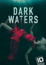 Watch Dark Waters: Murder in the Deep Xmovies8