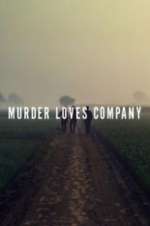 Watch Murder Loves Company Xmovies8