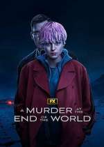 Watch A Murder at the End of the World Xmovies8
