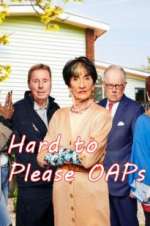 Watch Hard to Please OAPs Xmovies8