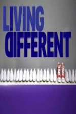 Watch Living Different Xmovies8