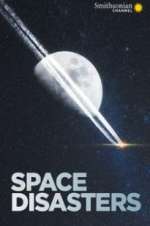 Watch Space Disasters Xmovies8