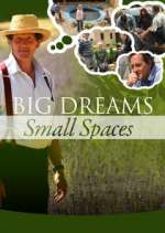 Watch Big Dreams Small Spaces Xmovies8