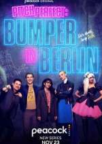 Watch Pitch Perfect: Bumper in Berlin Xmovies8