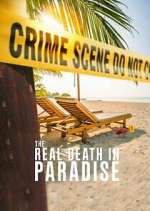 Watch The Real Death in Paradise Xmovies8