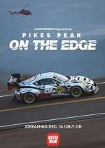 Watch Pikes Peak: On the Edge Xmovies8