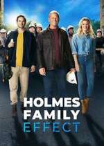 Watch Holmes Family Effect Xmovies8