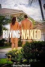 Watch Buying Naked Xmovies8