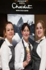 Watch Chocolate Dreams: Inside Hotel Chocolat Xmovies8