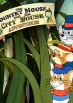 Watch The Country Mouse and the City Mouse Adventures Xmovies8