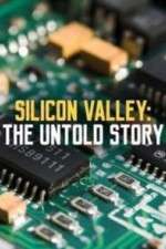 Watch Silicon Valley: The Untold Story Xmovies8