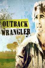 Watch Outback Wrangler Xmovies8