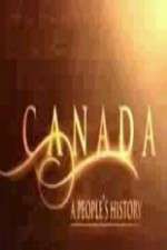 Watch Canada: A People's History Xmovies8