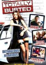 Watch Totally Busted Xmovies8