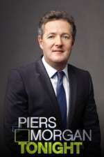 Watch Piers Morgan Tonight Xmovies8