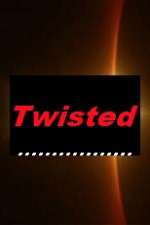 Watch Twisted Xmovies8