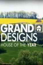 Watch Grand Designs: House of the Year Xmovies8