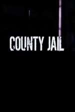 Watch County Jail Xmovies8