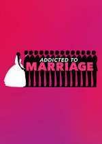Watch Addicted to Marriage Xmovies8