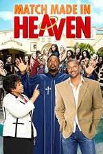 Watch Match Made in Heaven Xmovies8