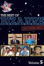 Watch Bizarre Xmovies8