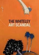 Watch The Whiteley Art Scandal Xmovies8
