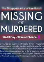 Watch Missing or Murdered? Xmovies8