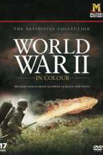 Watch World War II in Colour Xmovies8