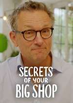 Watch Michael Mosley: Secrets of Your Big Shop Xmovies8