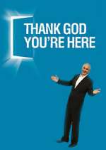 Watch Thank God You're Here Xmovies8