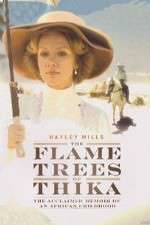 Watch The Flame Trees of Thika Xmovies8